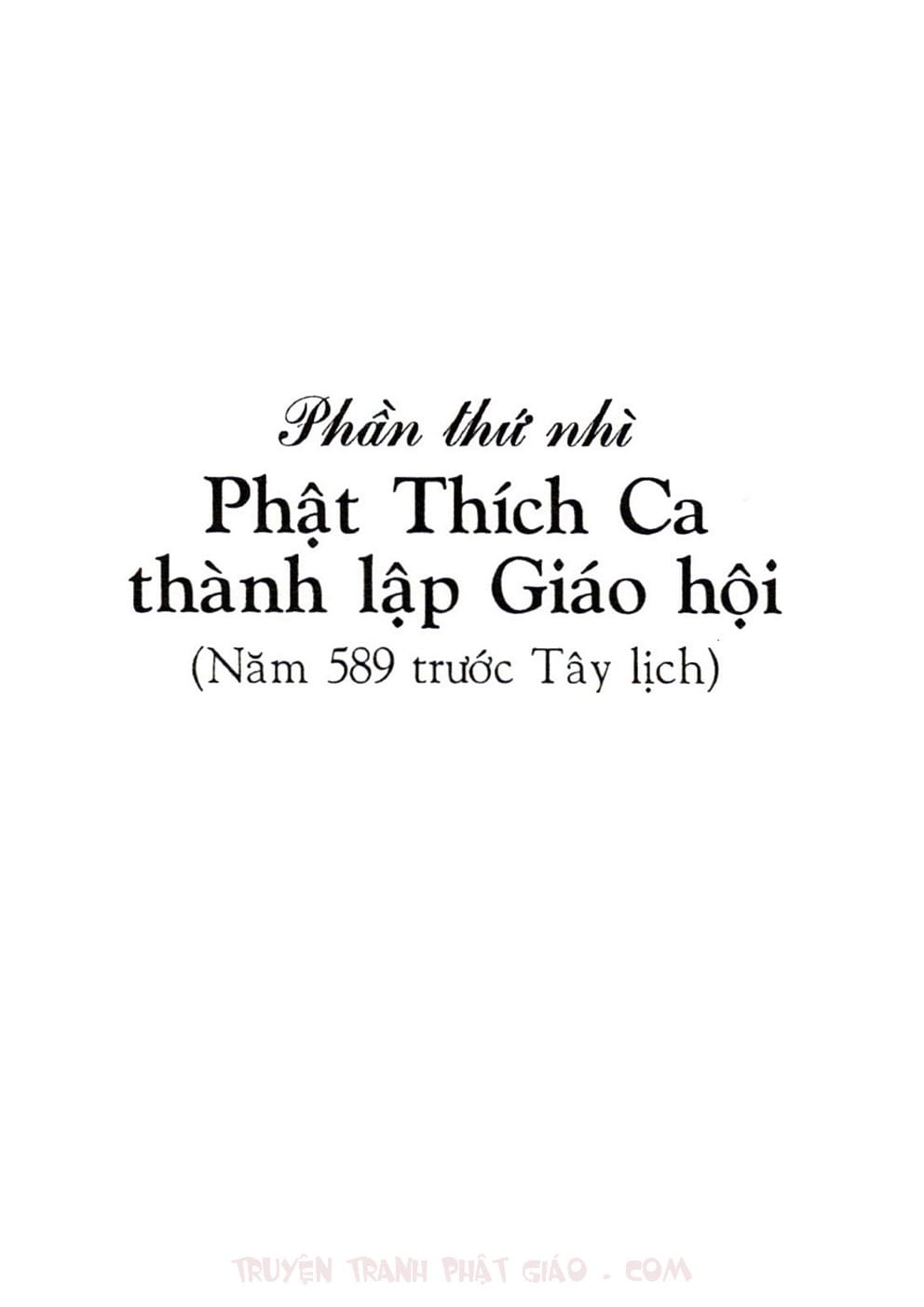 Lịch Sử Đức Phật Bằng Tranh - Tập 1 | Lý Thái Thuận - Trương Quân