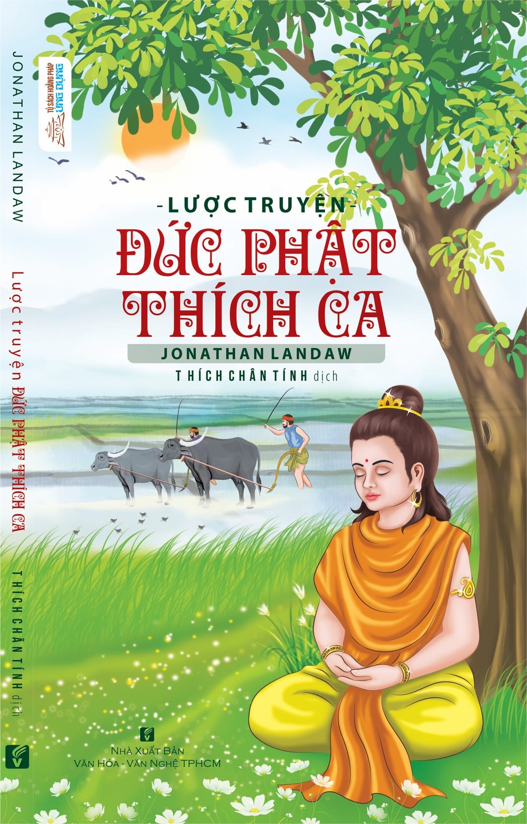 Lược Truyện Đức Phật Thích Ca