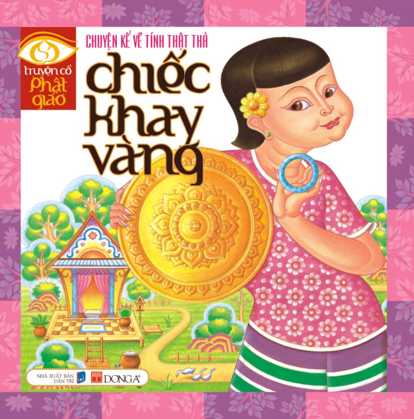 Chiếc khay vàng - Truyện cổ Phật giáo Thái Lan