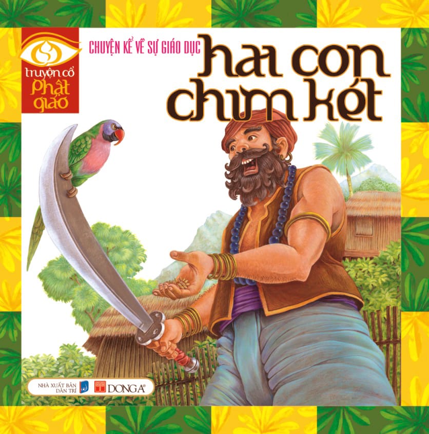 Hai con chim két - Truyện cổ Phật giáo Thái Lan