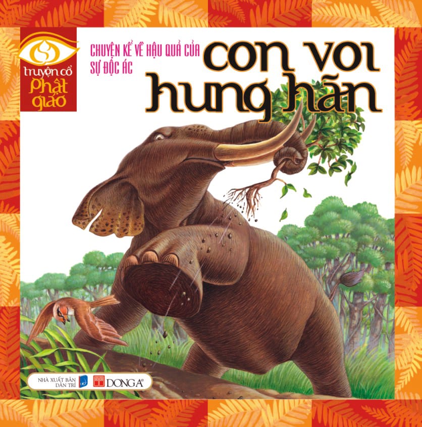Con voi hung hãn - Truyện cổ Phật giáo Thái Lan